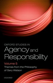 Cover for 

Oxford Studies in Agency and Responsibility Volume 5






