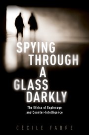 Cover for 

Spying Through a Glass Darkly






