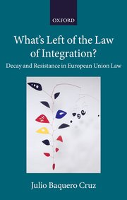 Cover for 

Whats Left of the Law of Integration?






