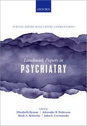 Cover for 

Landmark Papers in Psychiatry






