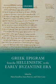 Cover for 

Greek Epigram from the Hellenistic to the Early Byzantine Era






