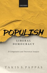 Cover for 

Populism and Liberal Democracy






