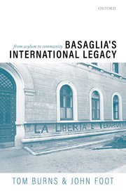 Cover for 

Basaglias International Legacy: From Asylum to Community






