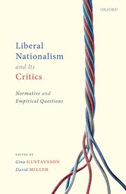 Cover for 

Liberal Nationalism and Its Critics






