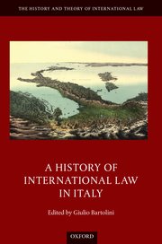 Cover for 

A History of International Law in Italy







