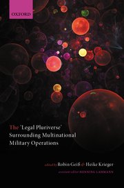 Cover for 

The Legal Pluriverse Surrounding Multinational Military Operations






