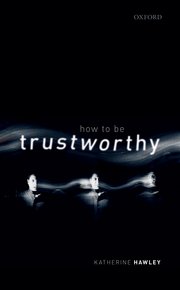 Cover for 

How To Be Trustworthy






