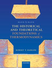 Cover for 

Block by Block: The Historical and Theoretical Foundations of Thermodynamics






