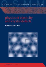 Cover for 

Physics of Elasticity and Crystal Defects






