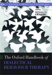 Cover for 

The Oxford Handbook of Dialectical Behaviour Therapy






