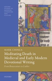 Cover for 

Meditating Death in Medieval and Early Modern Devotional Writing






