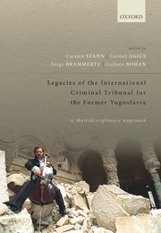 Cover for 

Legacies of the International Criminal Tribunal for the Former Yugoslavia






