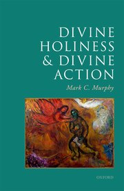 Cover for 

Divine Holiness and Divine Action







