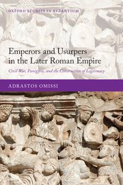Cover for 

Emperors and Usurpers in the Later Roman Empire






