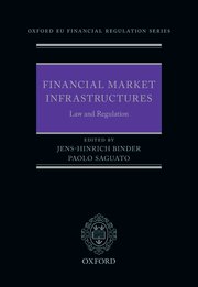 Cover for 

Financial Market Infrastructures: Law and Regulation






