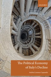 Cover for 

The Political Economy of Italys Decline






