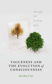 Cover for 

Vagueness and the Evolution of Consciousness






