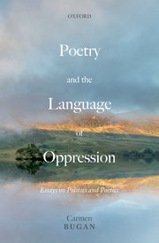 Cover for 

Poetry and the Language of Oppression






