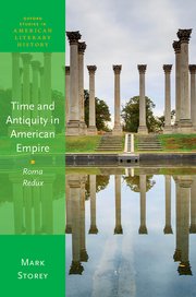 Cover for 

Time and Antiquity in American Empire






