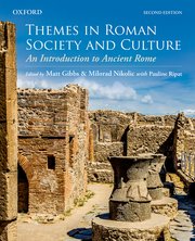 Cover for 

Themes in Roman Society and Culture






