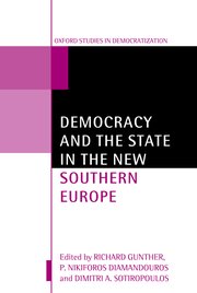 Cover for 

Democracy and the State in the New Southern Europe






