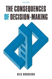 Cover for 

The Consequences of Decision-Making






