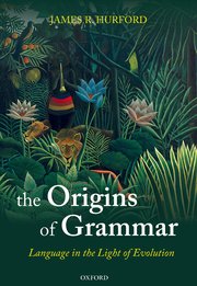 Cover for 

The Origins of Grammar






