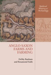 Cover for 

Anglo-Saxon Farms and Farming






