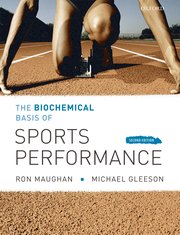 Cover for 

The Biochemical Basis of Sports Perfomance






