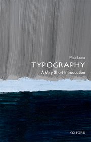 Cover for 

Typography: A Very Short Introduction






