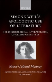 Cover for 

Simone Weils Apologetic Use of Literature






