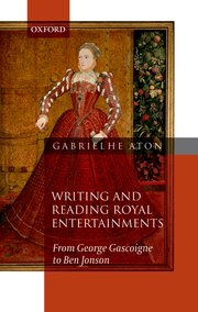 Cover for 

Writing and Reading Royal Entertainments






