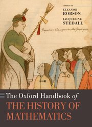 Cover for 

The Oxford Handbook of the History of Mathematics






