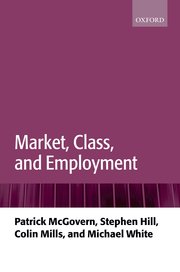 Cover for 

Market, Class, and Employment






