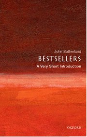 Cover for 

Bestsellers: A Very Short Introduction






