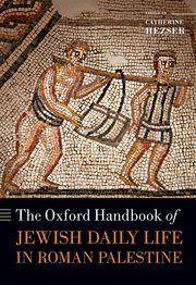Cover for 

The Oxford Handbook of Jewish Daily Life in Roman Palestine






