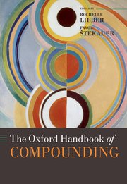 Cover for 

The Oxford Handbook of Compounding






