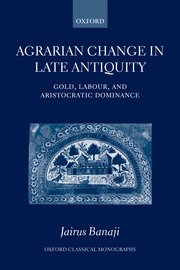 Cover for 

Agrarian Change in Late Antiquity






