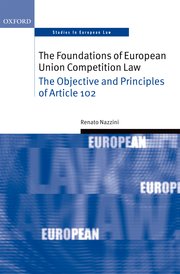 Cover for 

The Foundations of European Union Competition Law






