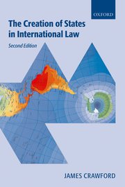 Cover for 

The Creation of States in International Law






