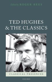 Cover for 

Ted Hughes and the Classics






