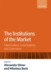 Cover for 

The Institutions of the Market






