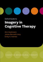 Cover for 

Oxford Guide to Imagery in Cognitive Therapy







