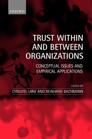Cover for 

Trust Within and Between Organizations






