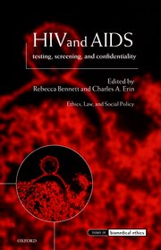 Cover for 

HIV and AIDS Testing, Screening, and Confidentiality






