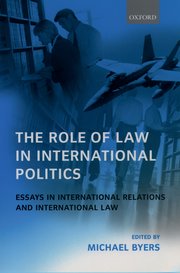 Cover for 

The Role of Law in International Politics






