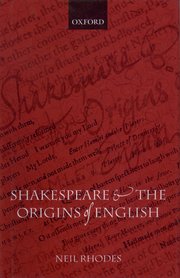 Cover for 

Shakespeare and the Origins of English






