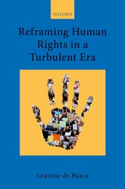 Cover for 

Reframing Human Rights in a Turbulent Era






