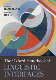 Cover for 

The Oxford Handbook of Linguistic Interfaces






