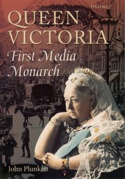 Cover for 

Queen Victoria - First Media Monarch






